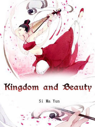 Kingdom and Beauty